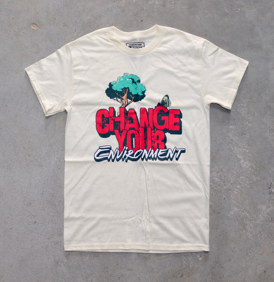 Change Your Environment T-shirt