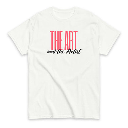 The Art & The Artist T-shirt