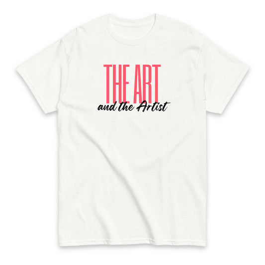 The Art & The Artist T-shirt