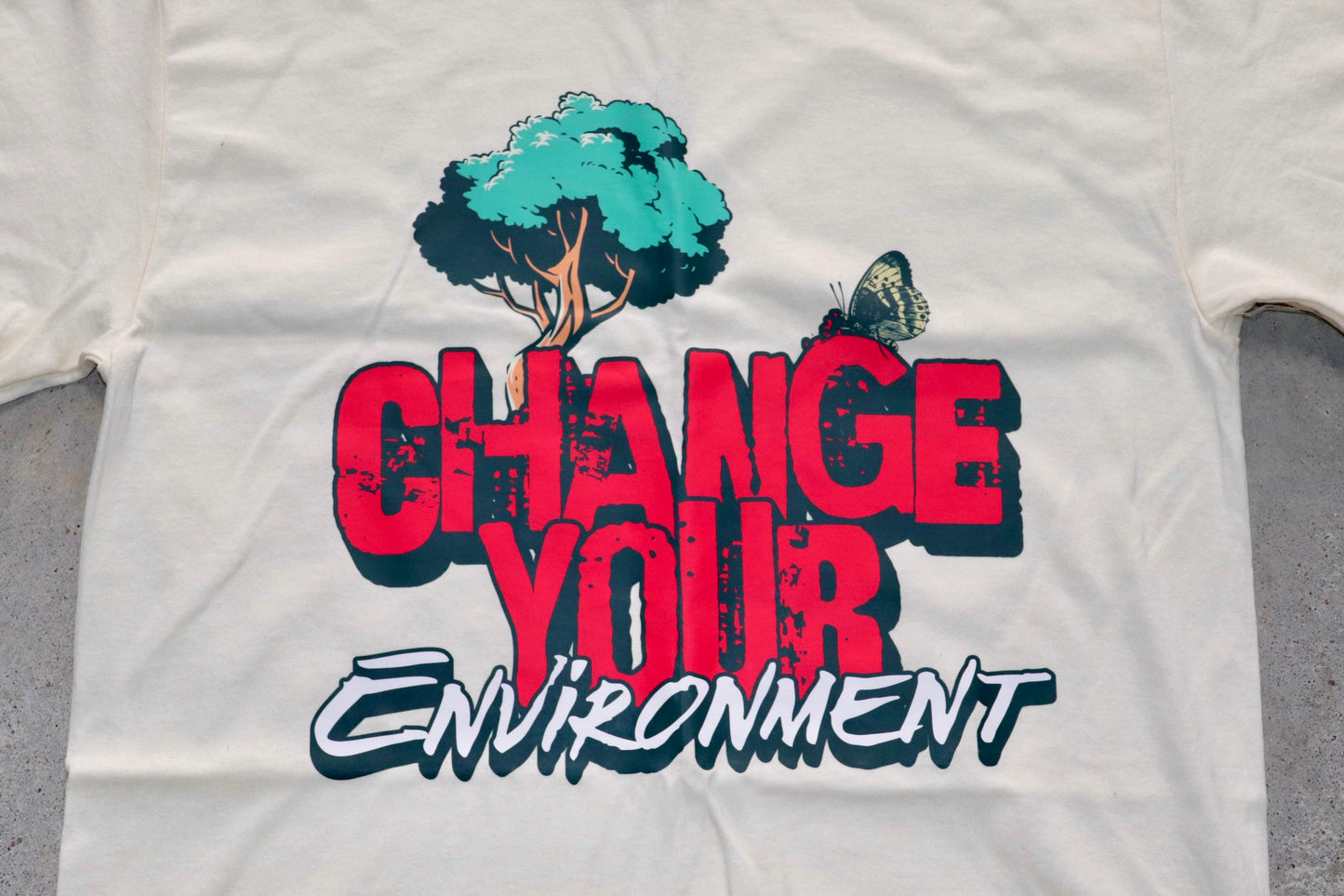 Change Your Environment T-shirt