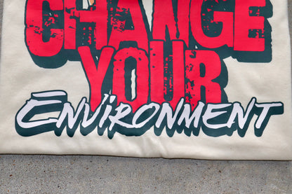 Change Your Environment Graphic Cotton T-Shirt