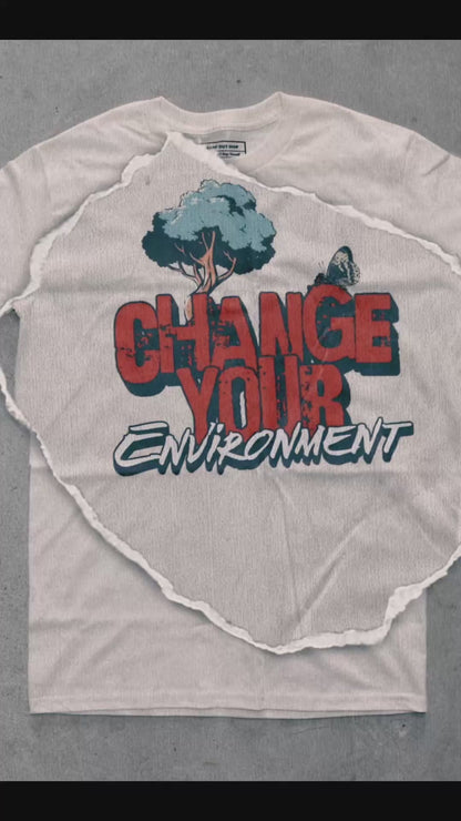 Change Your Environment Graphic Cotton T-Shirt